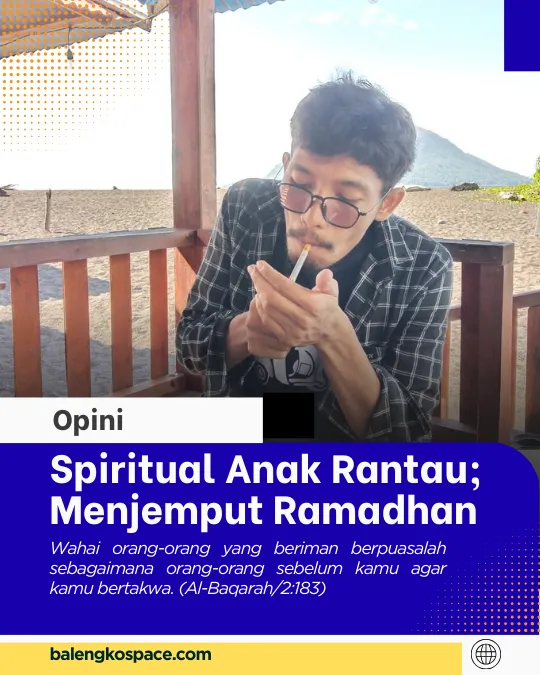Spiritual Anak Rantau; Menjemput Ramadhan